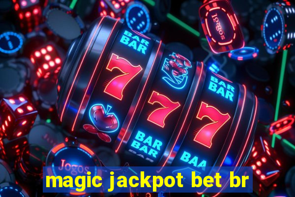 magic jackpot bet br